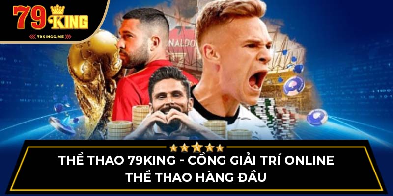 thể thao 79King